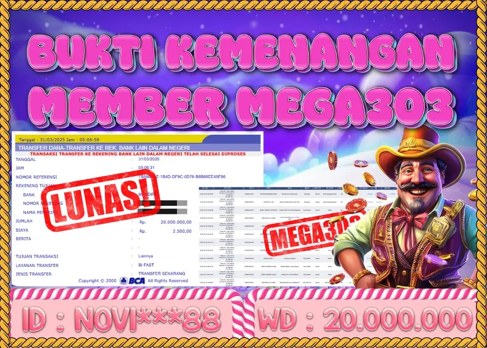 MEGA303 JACKPOT Rp 20.000.000 - LUNAS!!!