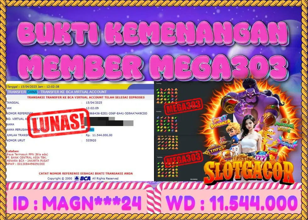 MEGA303 JACKPOT Rp 11.544.000 - LUNAS!!!