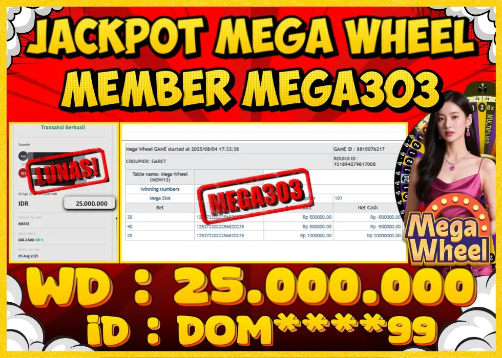 MEGA303 JACKPOT Rp 25.000.000 - LUNAS!!!