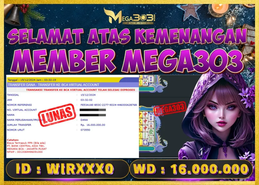 MEGA303 JACKPOT Rp 16.000.000 - LUNAS!!!