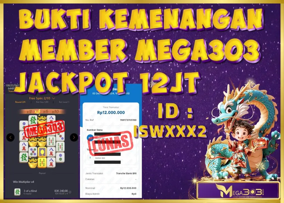 MEGA303 JACKPOT Rp 12.000.000 - LUNAS!!!