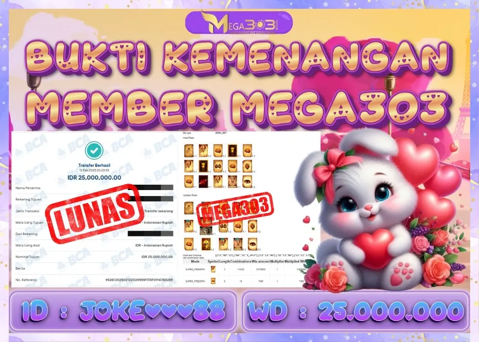 MEGA303 JACKPOT Rp 25.000.000 - LUNAS!!!