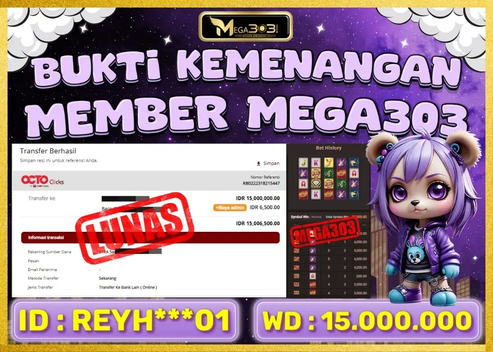 MEGA303 JACKPOT Rp 15.000.000 - LUNAS!!!