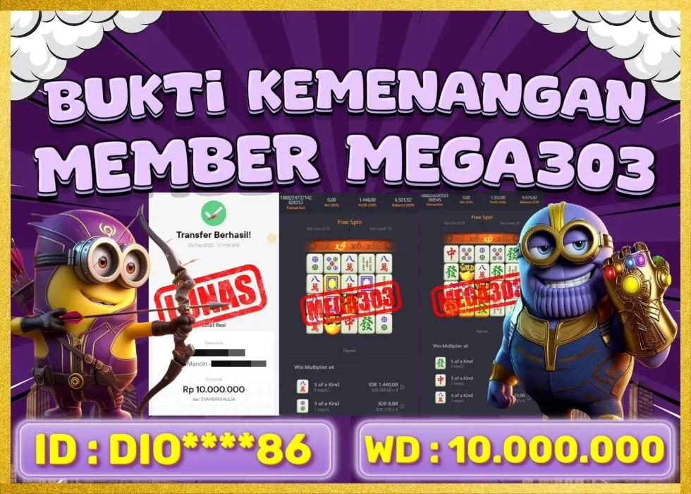 MEGA303 JACKPOT Rp 10.000.000 - LUNAS!!!