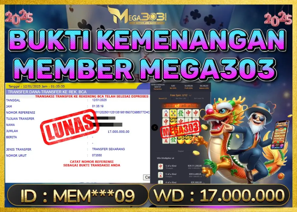 MEGA303 JACKPOT Rp 17.000.000 - LUNAS!!!
