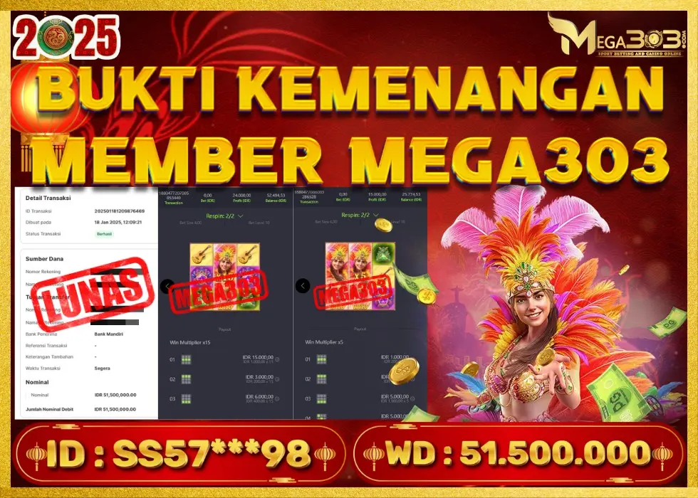 MEGA303 JACKPOT Rp 51.500.000 - LUNAS!!!