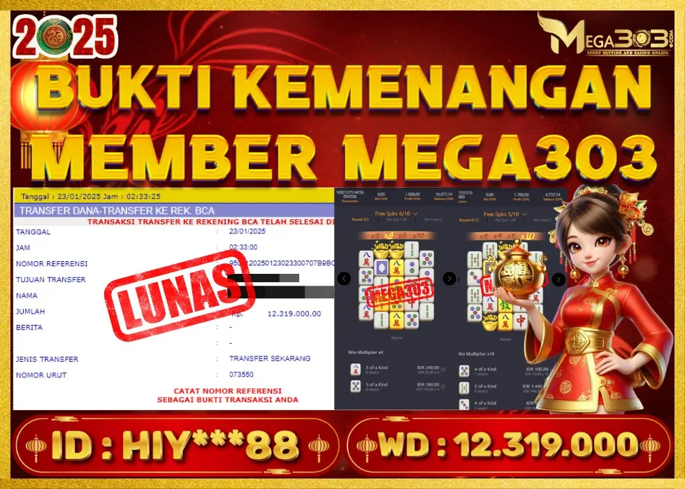 MEGA303 JACKPOT Rp 12.319.000 - LUNAS!!!