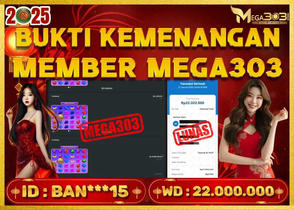 MEGA303 JACKPOT Rp 22.000.000 - LUNAS!!!
