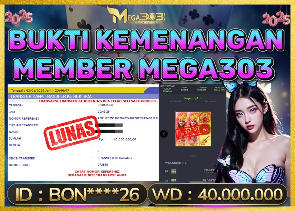 MEGA303 JACKPOT Rp 40.000.000 - LUNAS!!!