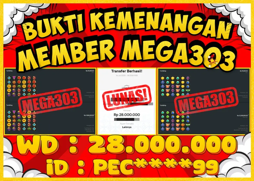 MEGA303 JACKPOT Rp 28.000.000 - LUNAS!!!