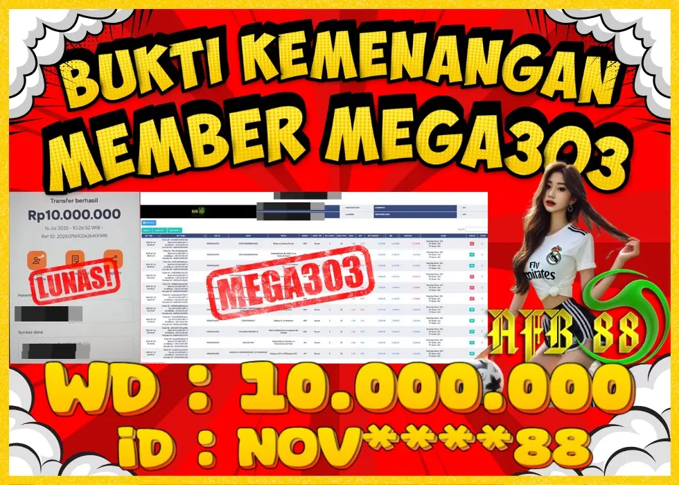 MEGA303 JACKPOT Rp 10.000.000 - LUNAS!!!