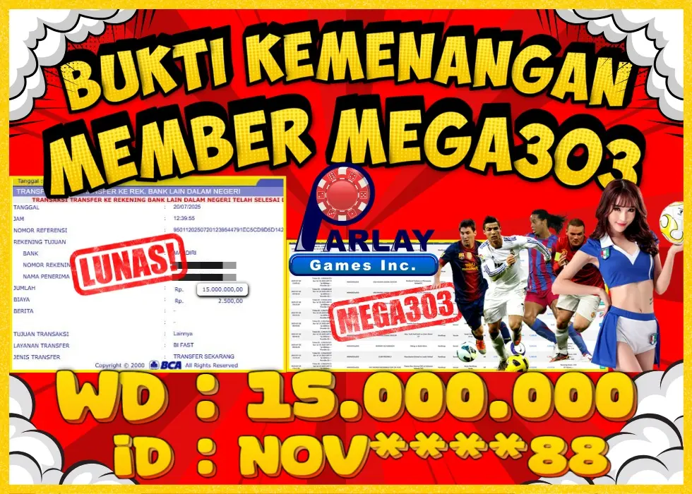 MEGA303 JACKPOT Rp 15.000.000 - LUNAS!!!