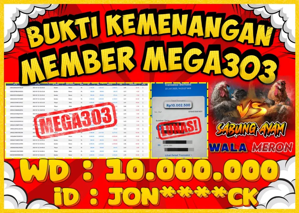 MEGA303 JACKPOT Rp 10.000.000 - LUNAS!!!