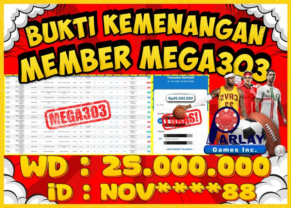 MEGA303 JACKPOT Rp 25.000.000 - LUNAS!!!