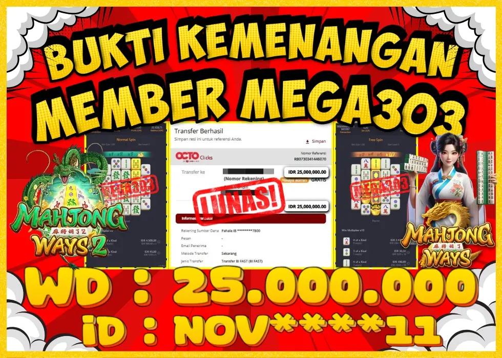 MEGA303 JACKPOT Rp 25.000.000 - LUNAS!!!