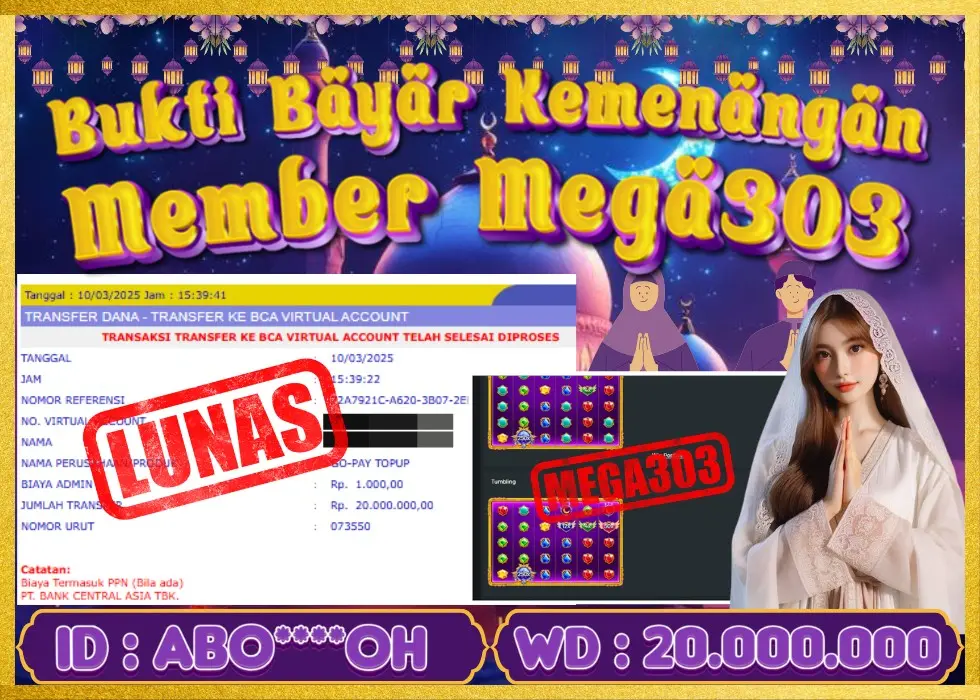 MEGA303 JACKPOT Rp 20.000.000 - LUNAS!!!