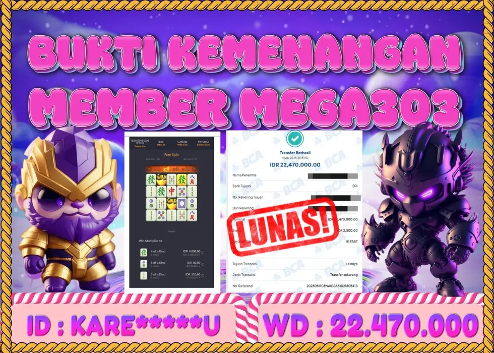 MEGA303 JACKPOT Rp 22.470.000 - LUNAS!!!