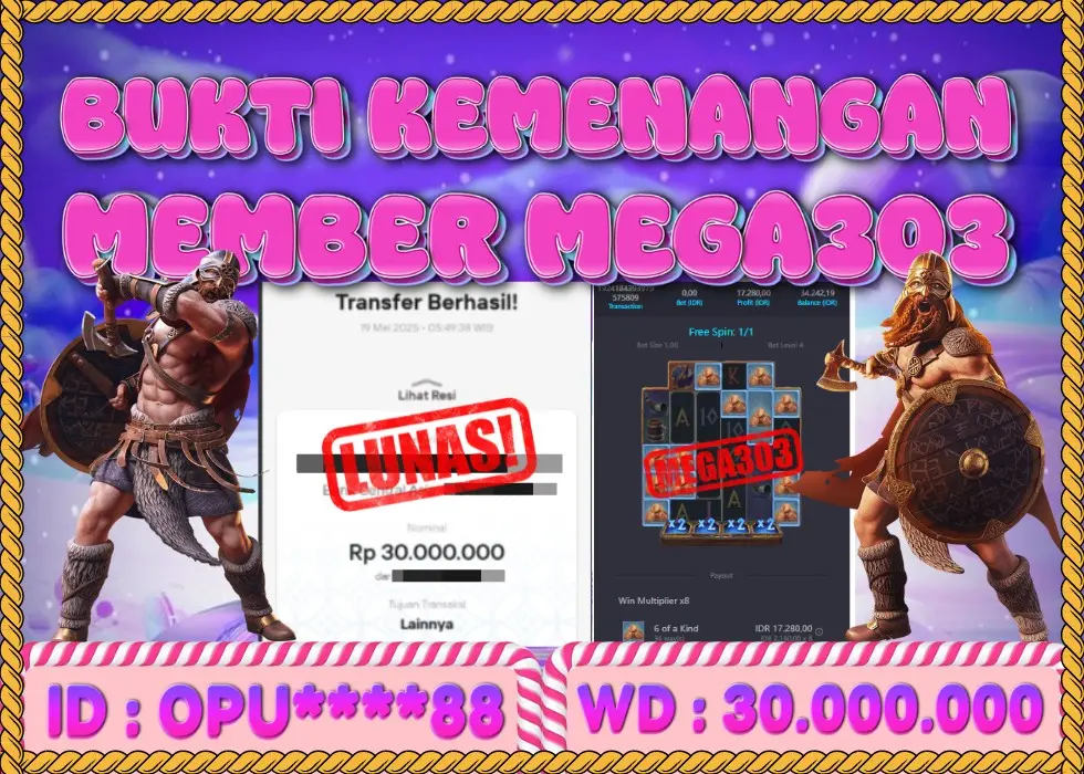 MEGA303 JACKPOT Rp 30.000.000 - LUNAS!!!