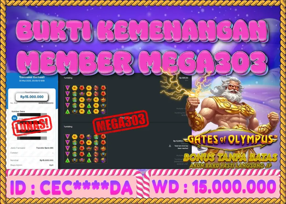 MEGA303 JACKPOT Rp 15.000.000 - LUNAS!!!