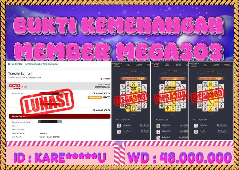 MEGA303 JACKPOT Rp 48.000.000 - LUNAS!!!