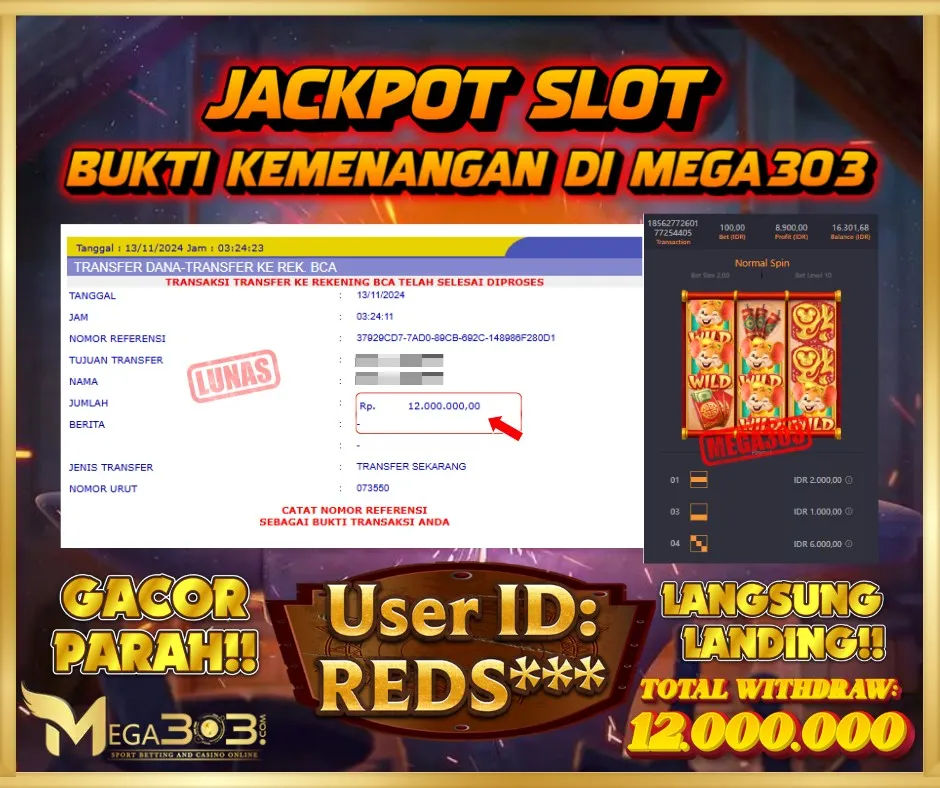 MEGA303 JACKPOT Rp 12.000.000 - LUNAS!!!