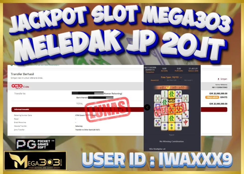 MEGA303 JACKPOT Rp 20.000.000 - LUNAS!!!