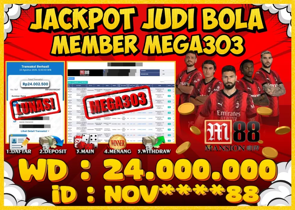 MEGA303 JACKPOT Rp 24.000.000 - LUNAS!!!