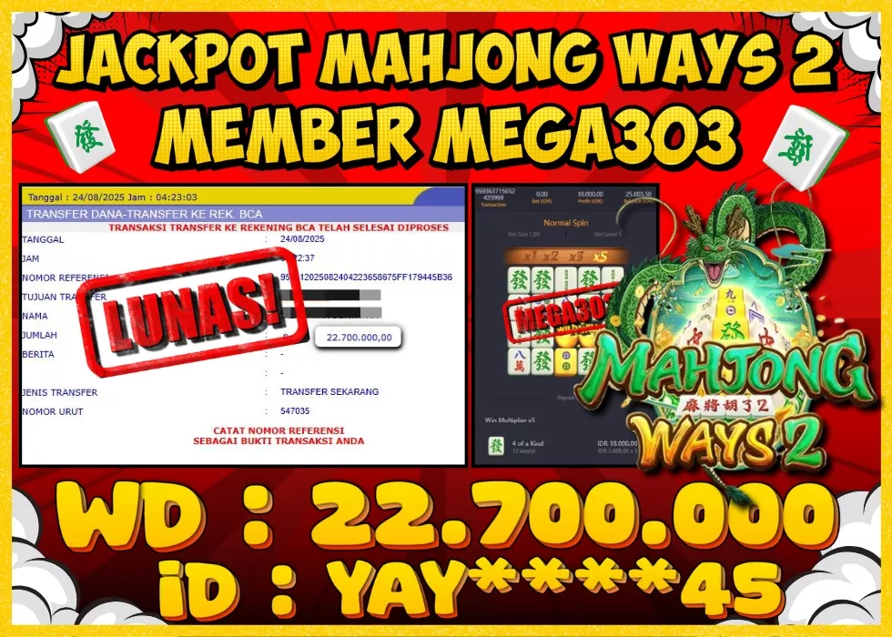MEGA303 JACKPOT Rp 22.700.000 - LUNAS!!!
