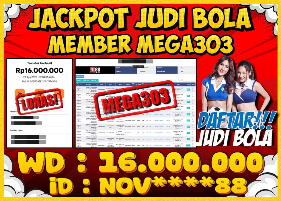MEGA303 JACKPOT Rp 16.000.000 - LUNAS!!!