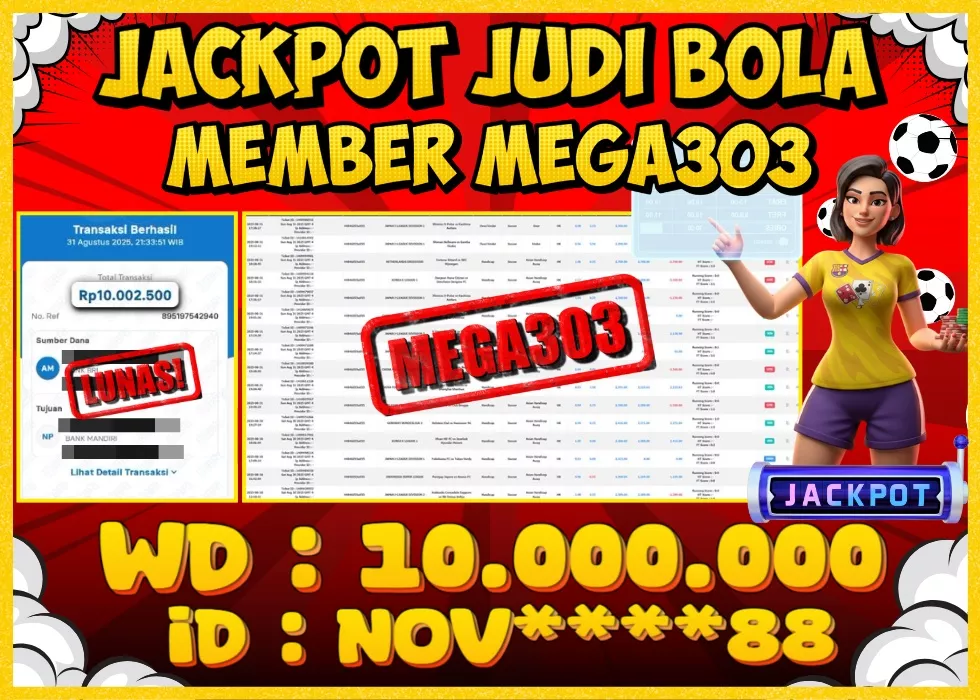 MEGA303 JACKPOT Rp 10.000.000 - LUNAS!!!