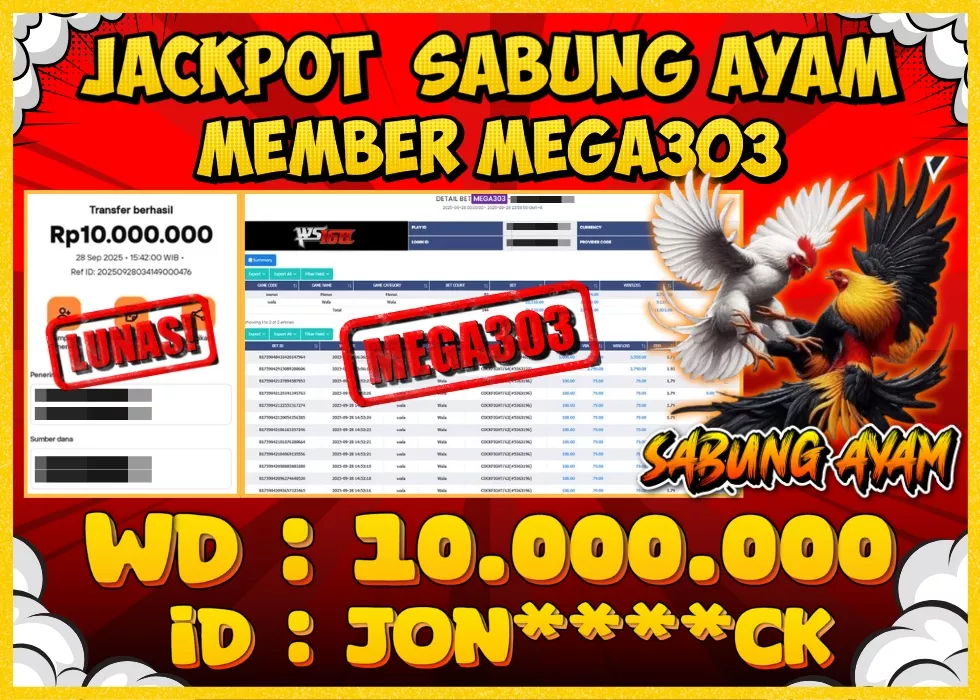 MEGA303 JACKPOT Rp 10.000.000 - LUNAS!!!